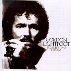 Gordon Lightfoot : Summertime Dream